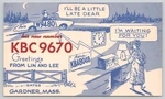 Postcard Qsl Kbc 9670 Gardner Massachusetts Cb Ham Radio Operator Romance. Fixed Price $19.99.