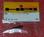 Hpi Racing 75101 Front Input Shaft 5X25MM. Fixed Price $7.00.