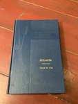 Atlanta. Cox. 1989 Hc, Illustrated. Fixed Price $35.00.