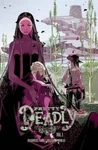 Pretty Deadly Volume 1: The Shrike - Paperback By Deconnick, Kelly Sue Good. Fixed Price $17.47.