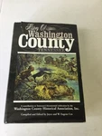 History Of Washington County Tennessee. Cox, Joyce And Eugene. Hcdj, Illustrated. Fixed Price $110.00.