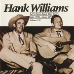 Hank Williams - Let's Turn Back The Years (july 1951 June 1952) (2XLP, Comp,. Fixed Price $34.99.
