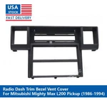Black Radio Vent Dash Trim For Mitsubishi Mighty Max L200 Pickup 1986 - 1994. Fixed Price $64.36.
