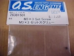 O.s. Engines 26381501 = M3 X Set Screw: Os. Fixed Price $7.00.