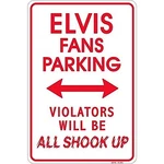 Signs 4 Fun Spse Elvis Shook Up, Small Parking. Fixed Price $17.59.